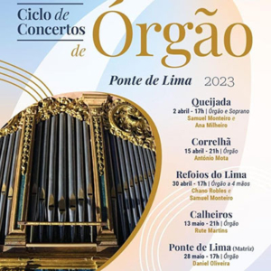 Ponte de Lima Ciclo de Órgão
