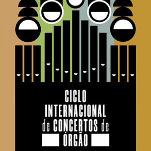 CICO - Ciclo Internacional de Concertos de Órgão, Felgueiras