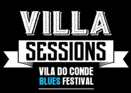 Villa Sessions - Vila do Conde Blues Festival